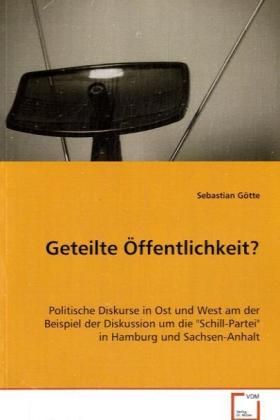 Produktbild: G&ouml;tte Sebastian: Geteilte &Ouml;ffentlichkeit?