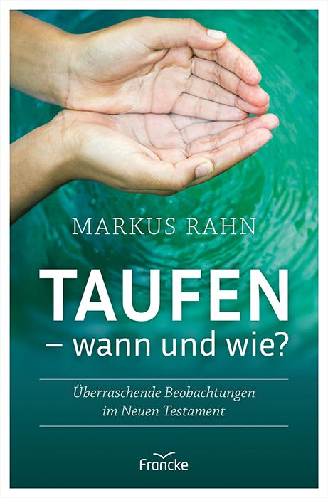 Produktbild: Taufen - wann und wie?