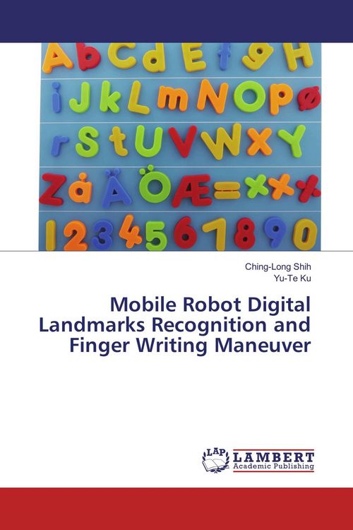 Produktbild: Mobile Robot Digital Landmarks Recognition and Finger Writing Maneuver