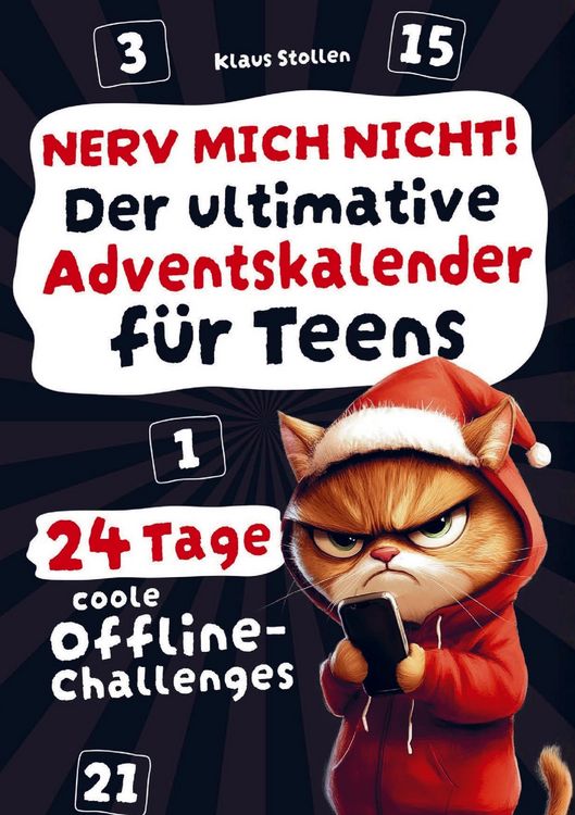 Produktbild: Nerv mich nicht! Der ultimative Adventskalender f&uuml;r Teens
