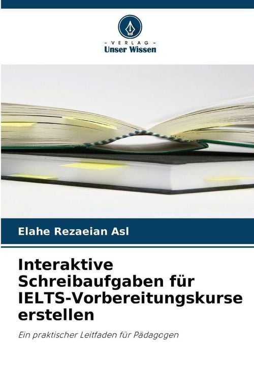 Produktbild: Interaktive Schreibaufgaben f&uuml;r IELTS-Vorbereitungskurse erstellen