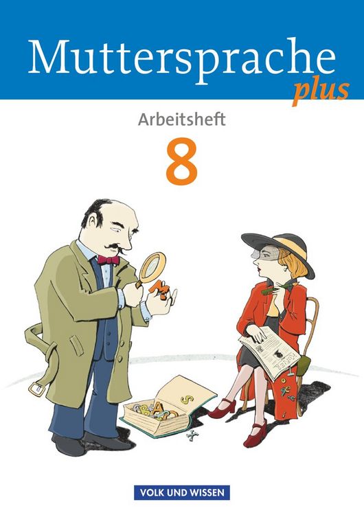 Produktbild: Muttersprache plus 8. Schuljahr - Arbeitsheft f&uuml;r Berlin, Brandenburg, Mecklenburg-Vorpommern, Sachsen-Anhalt, Th&uuml;ringen