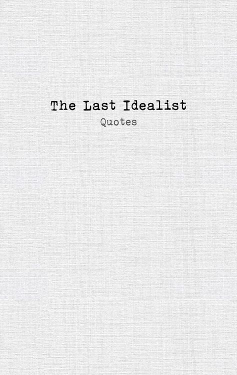 Produktbild: The Last Idealist: Quotes