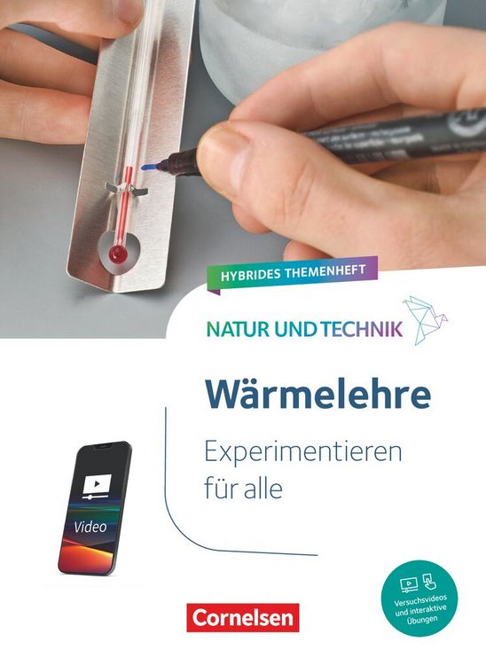 Bild vom Artikel Natur und Technik - Naturwissenschaften: Neubearbeitung - Experimentieren für alle - Hybrides Themenheft - Wärme vom Autor 