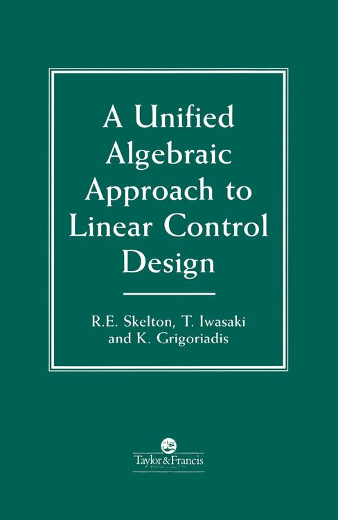 Produktbild: A Unified Algebraic Approach To Control Design