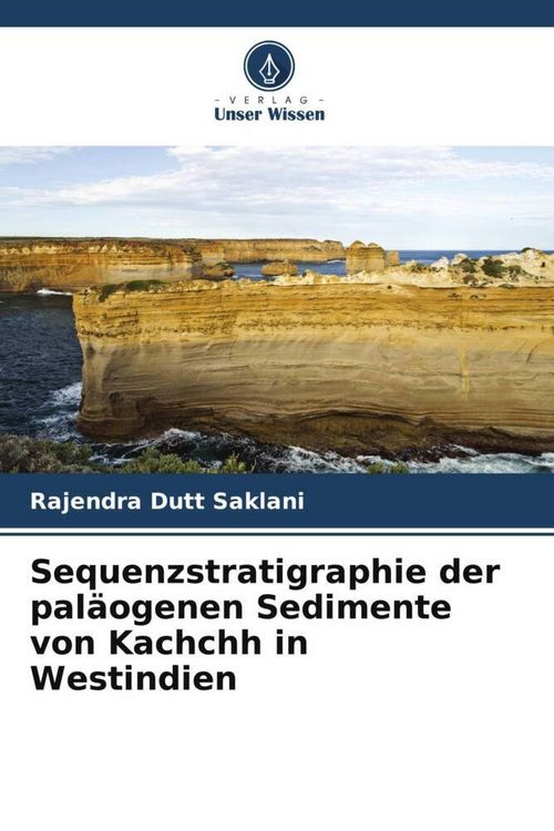 Produktbild: Sequenzstratigraphie der pal&auml;ogenen Sedimente von Kachchh in Westindien
