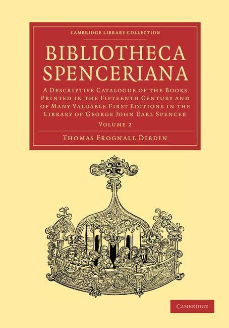 Produktbild: Bibliotheca Spenceriana - Volume 2