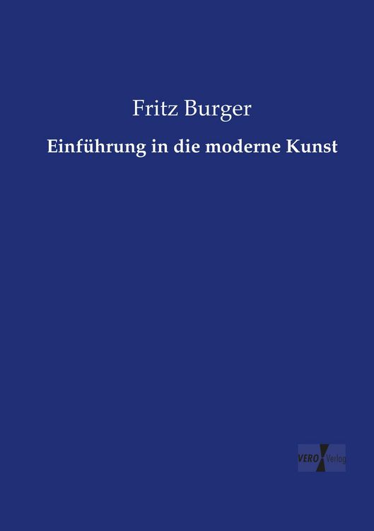 Produktbild: Einf&uuml;hrung in die moderne Kunst