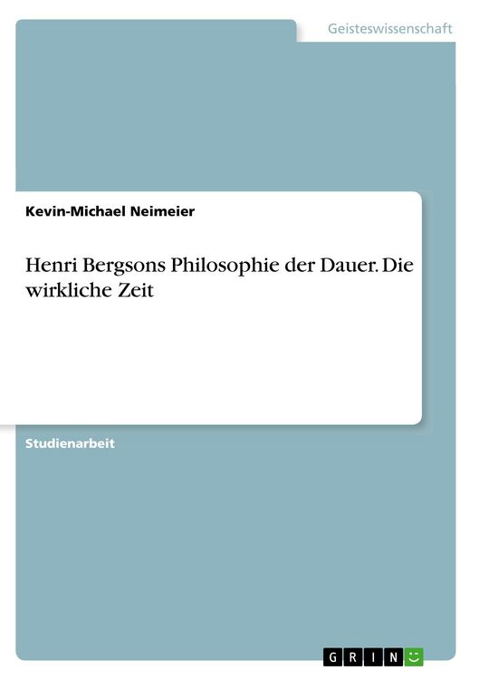 Produktbild: Henri Bergsons Philosophie der Dauer. Die wirkliche Zeit
