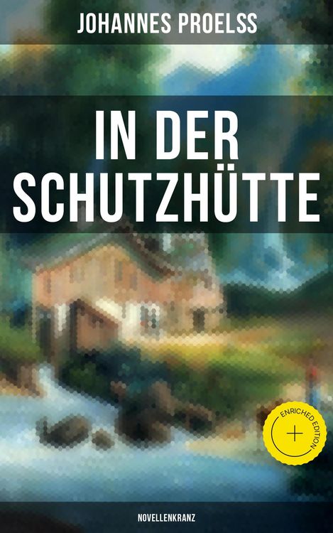 Produktbild: In der Schutzh&uuml;tte (Novellenkranz)