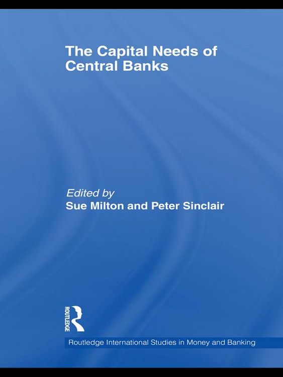 Produktbild: The Capital Needs of Central Banks