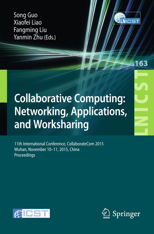 Produktbild: Collaborative Computing: Networking, Applications, and Worksharing