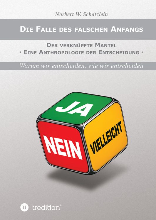 Produktbild: Die Falle des falschen Anfangs
