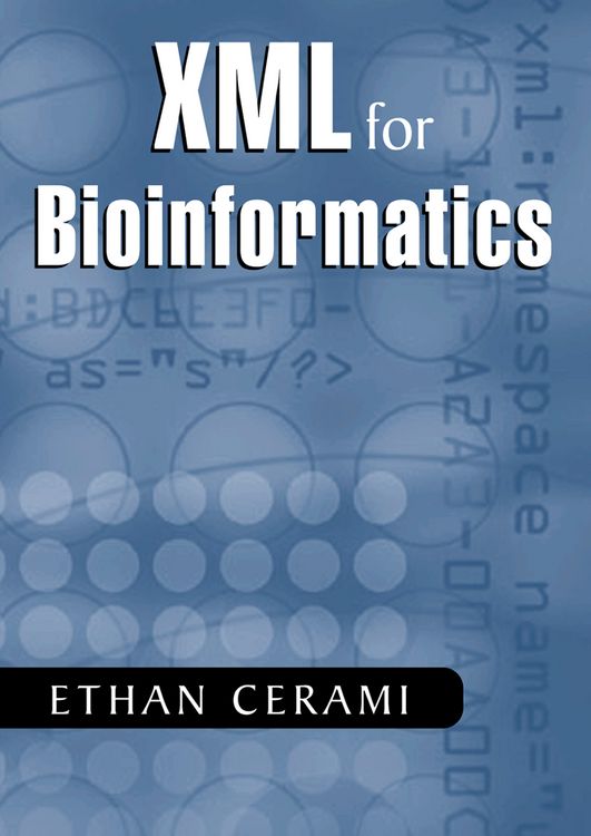 Produktbild: XML for Bioinformatics