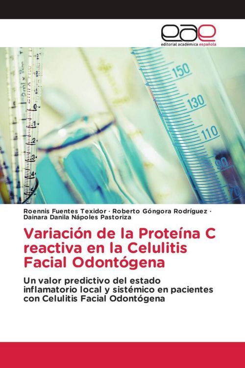 Produktbild: Variaci&oacute;n de la Prote&iacute;na C reactiva en la Celulitis Facial Odont&oacute;gena