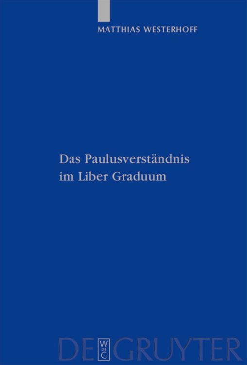 Produktbild: Das Paulusverst&auml;ndnis im Liber Graduum