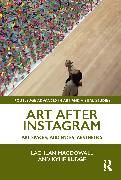 Produktbild: MacDowall, L: Art After Instagram