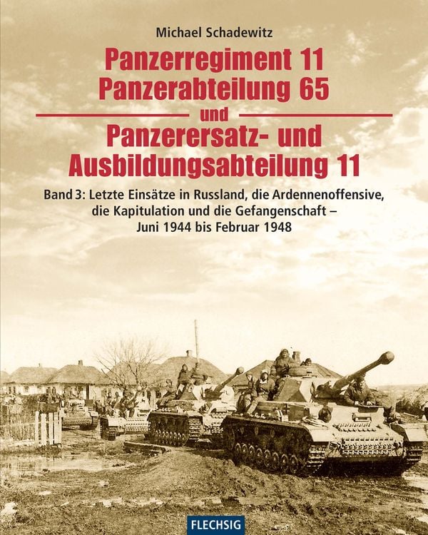 Bild vom Artikel Panzerregiment 11, Panzerabteilung 65 und Panzerersatz- und Ausbildungsabteilung 11 vom Autor Michael Schadewitz