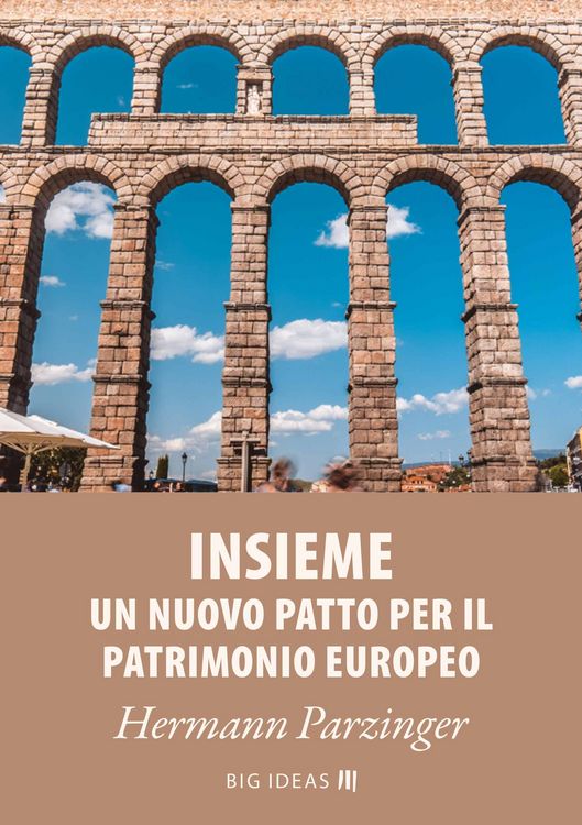 Produktbild: Insieme - Un nuovo Patto per il patrimonio europeo