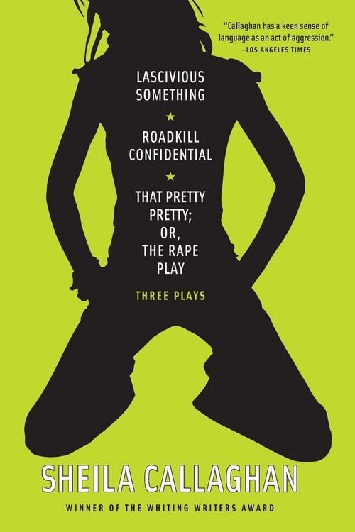 Produktbild: Lascivious Something/Roadkill Confidential/That Pretty Pretty; Or, The Rape Play