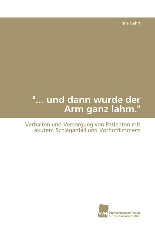 Produktbild: "... und dann wurde der Arm ganz lahm."