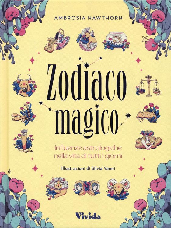 Produktbild: Zodiaco magico. Influenze astrologiche nella vita di tutti i giorni
