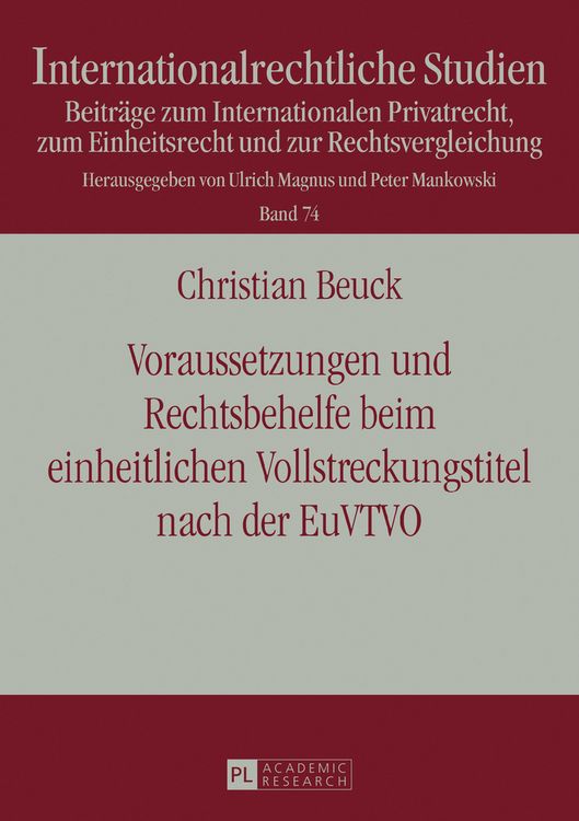 Produktbild: Voraussetzungen und Rechtsbehelfe beim einheitlichen Vollstreckungstitel nach der EuVTVO