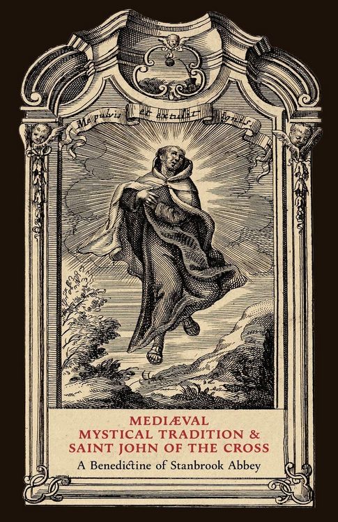 Produktbild: Mediaeval Mystical Tradition and Saint John of the Cross