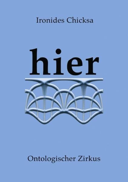 Produktbild: Hier_Ontologischer Zirkus