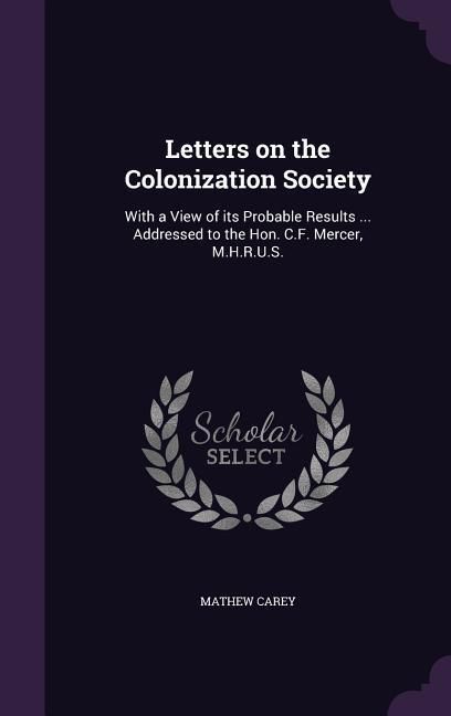 Produktbild: Letters on the Colonization Society