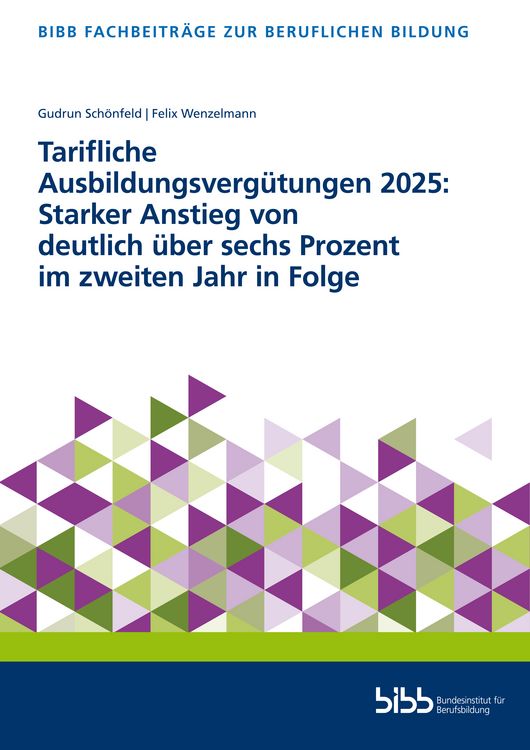 Produktbild: Tarifliche Ausbildungsverg&uuml;tungen 2025: Starker Anstieg von deutlich &uuml;ber sechs Prozent im zweiten Jahr in Folge