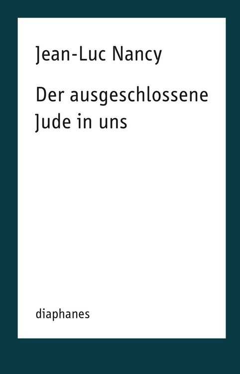Produktbild: Der ausgeschlossene Jude in uns