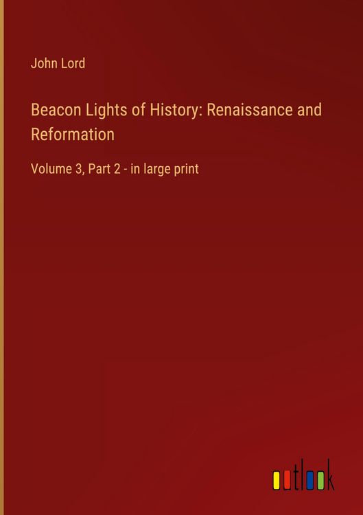 Produktbild: Beacon Lights of History: Renaissance and Reformation