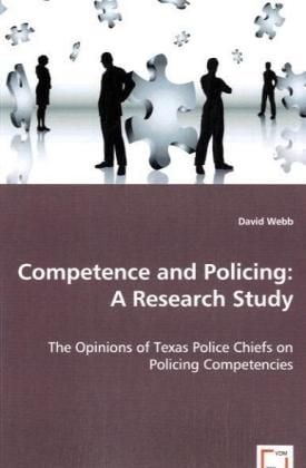 Produktbild: Webb, D: Competence and Policing: A Research Study