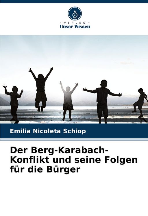 Produktbild: Der Berg-Karabach-Konflikt und seine Folgen f&uuml;r die B&uuml;rger