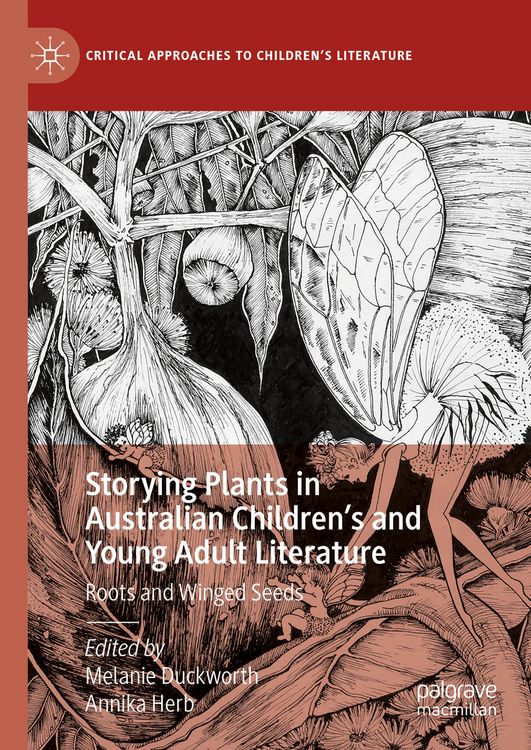 Produktbild: Storying Plants in Australian Children&rsquo;s and Young Adult Literature