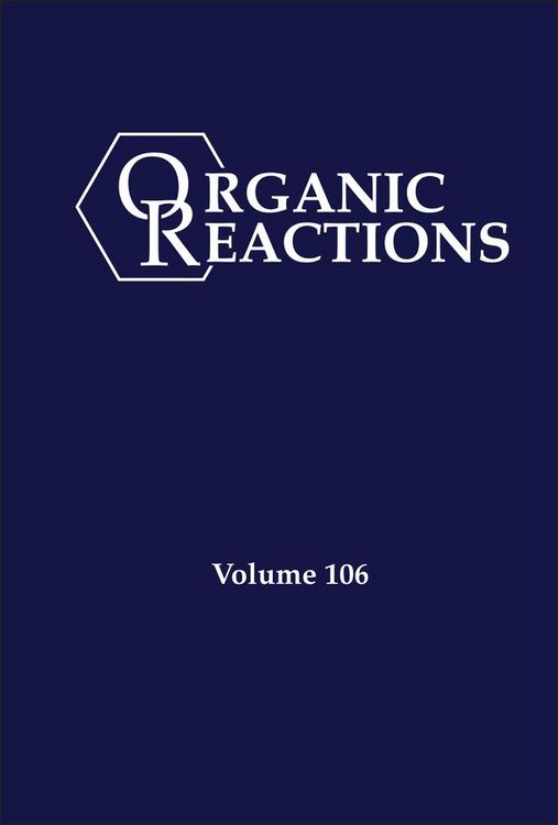 Produktbild: Organic Reactions, Volume 106
