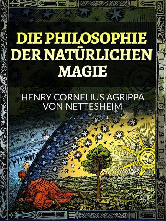 Produktbild: Die Philosophie der Nat&uuml;rlichen Magie (&Uuml;bersetzt)