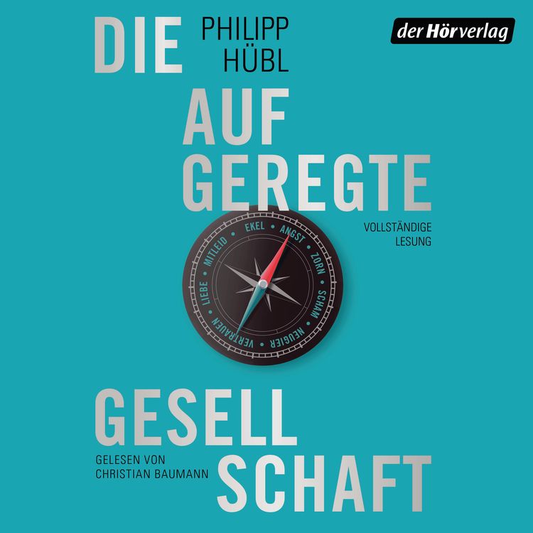 Produktbild: Die aufgeregte Gesellschaft