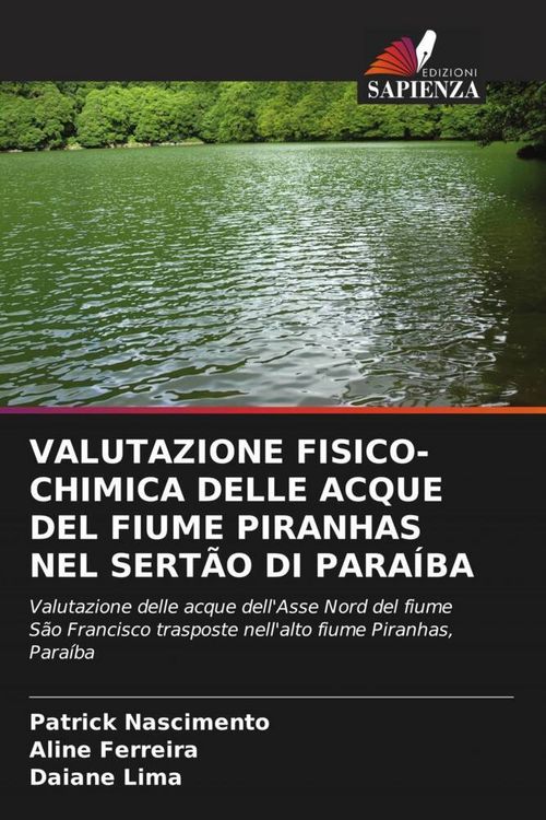 Produktbild: VALUTAZIONE FISICO-CHIMICA DELLE ACQUE DEL FIUME PIRANHAS NEL SERT&Atilde;O DI PARA&Iacute;BA