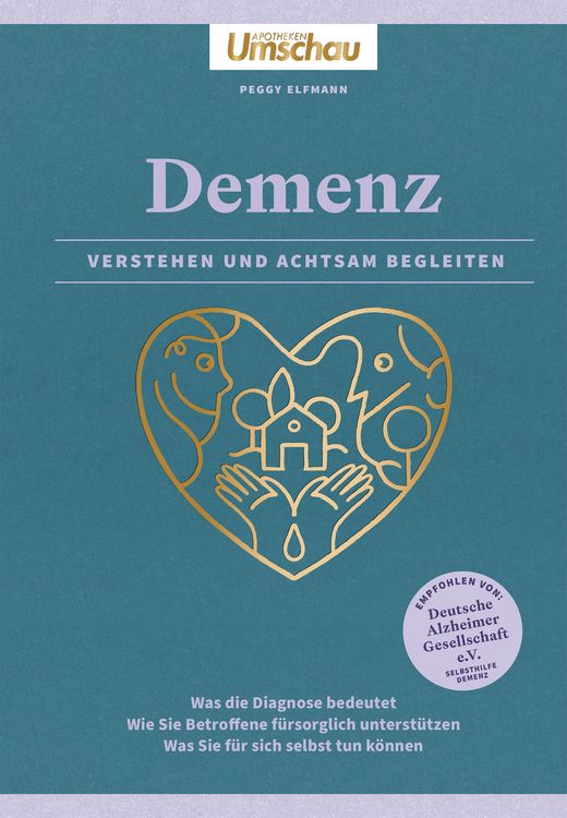 Produktbild: Apotheken Umschau: Demenz. Verstehen und achtsam begleiten