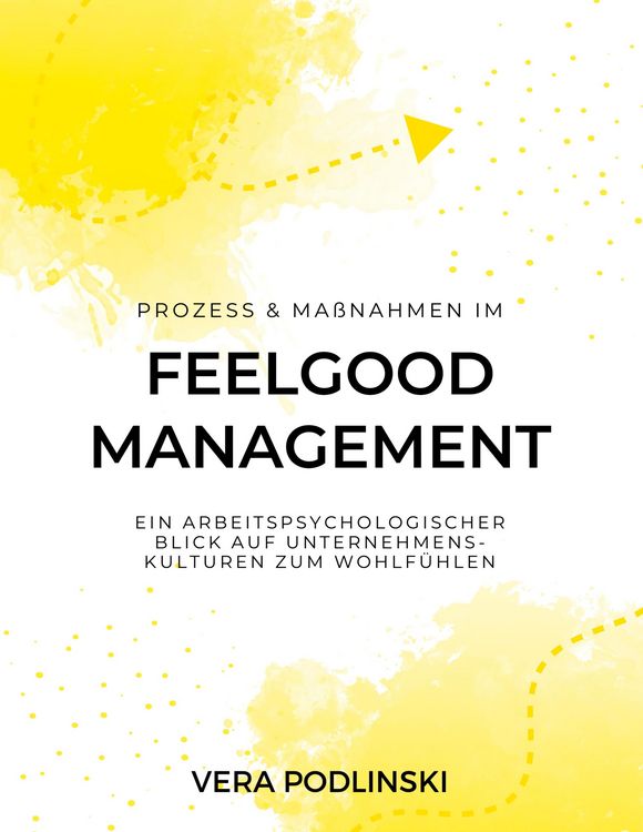 Produktbild: Prozess und Ma&szlig;nahmen im Feelgood Management
