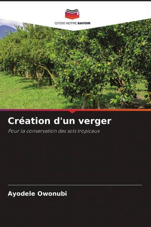 Produktbild: Cr&eacute;ation d'un verger