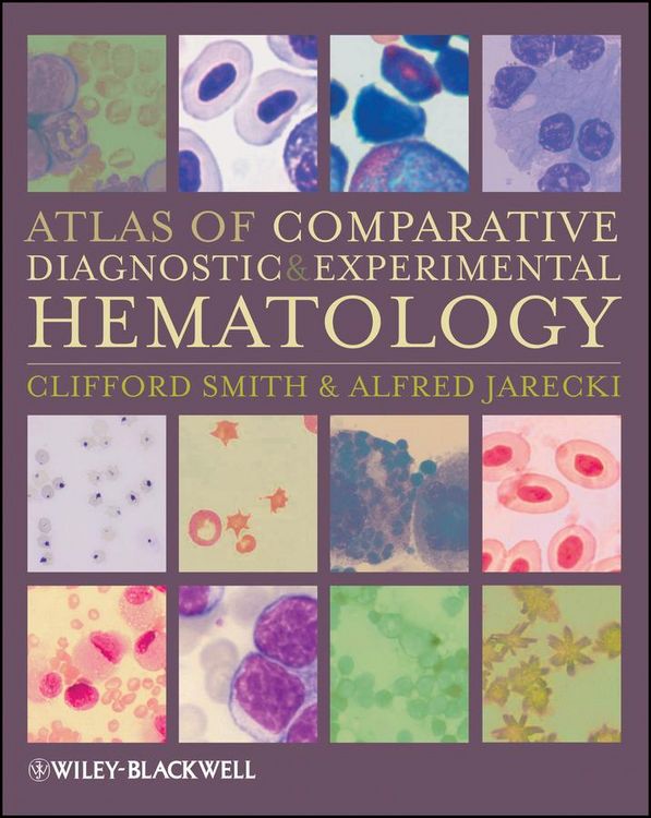Produktbild: Atlas of Comparative Diagnostic and Experimental Hematology