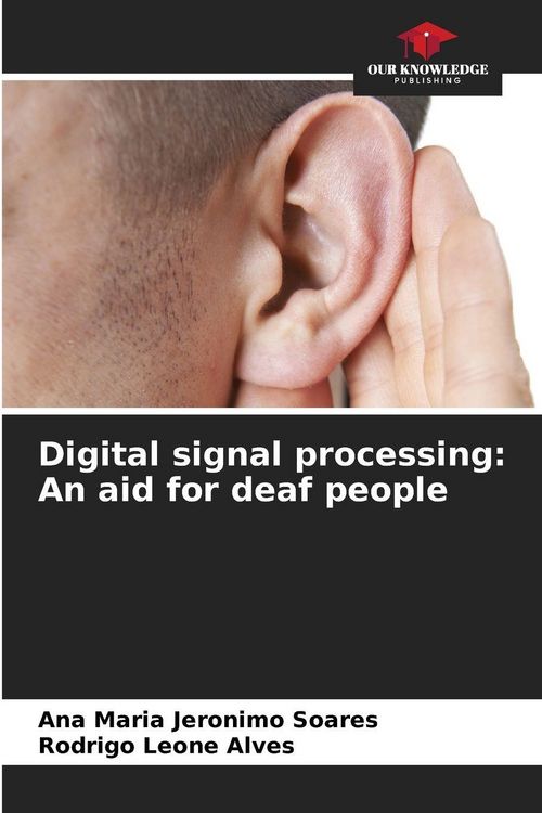 Produktbild: Digital signal processing: An aid for deaf people