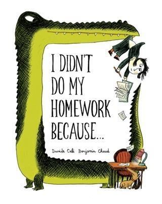 Produktbild: I Didn't Do My Homework Because...