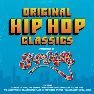 Produktbild: Original Hip Hop Classics Pres. by Sugar Hill Rec.