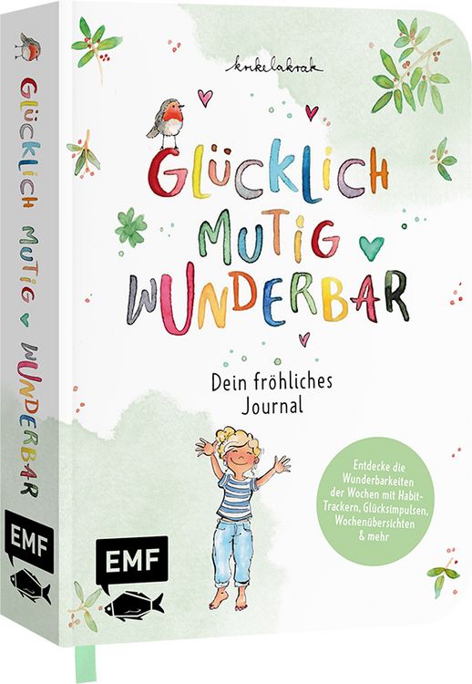 Produktbild: Gl&uuml;cklich, mutig, wunderbar &ndash; Dein fr&ouml;hliches Journal
