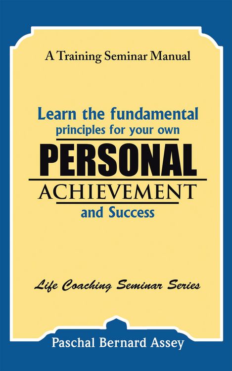 Produktbild: Learn the Fundamental Principles for Your Own Personal Achievement and Success