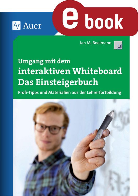 Produktbild: Umgang mit dem interaktiven Whiteboard